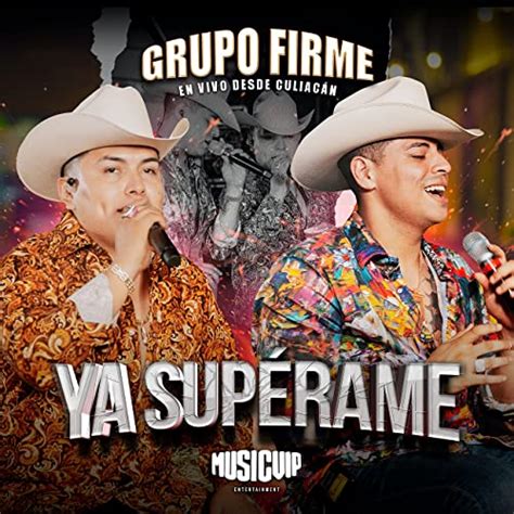 Descargar MP3 Grupo Firme   Ya Superame   LoUrbano.Com