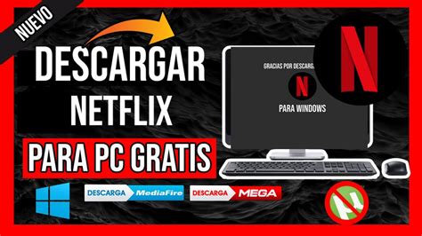 Descargar Netflix Para PC Windows 7, 8 y 10 GRATIS Ultima ...