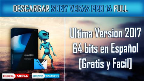 Descargar Sony Vegas Pro 13 Full en Español 64 bits [2019 ...
