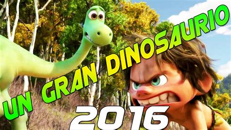Descargar Un Gran Dinosaurio En Español º2016 HD   YouTube