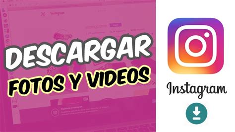 Descargar videos y fotos de Instagram GRATIS!   YouTube