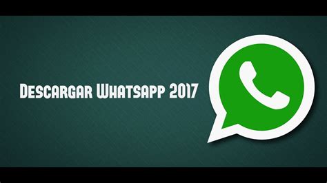 Descargar WhatsApp 2020 Gratis, instalar la última versión ...