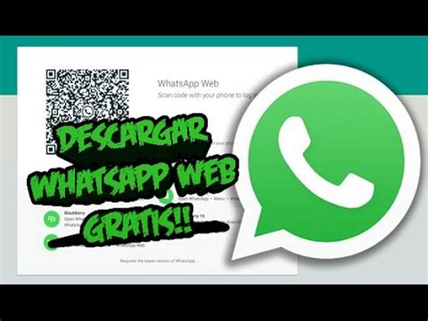 Descargar Whatsapp Web Gratis | PC!!   YouTube