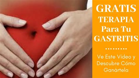 Descubre Cómo Eliminar Tu Gastritis Rápidamente Con Esta PODEROSA ...