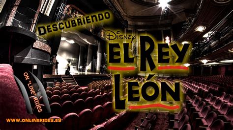 Descubriendo El Rey León   Backstage y entrevistas del ...
