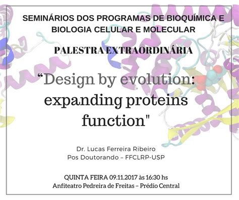 Design by evolution: expanding proteins function ...