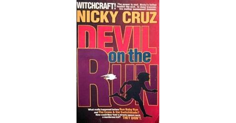 Devil on the Run by Nicky Cruz — Reviews, Discussion ...