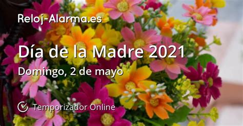 Día de la Madre 2021   Temporizador Online   Reloj Alarma.es