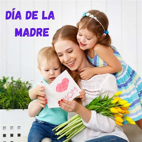 Dia De La Madre   Por Que El Dia De La Madre 2021 Se ...