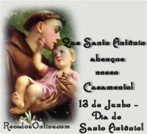 Dia de Santo Antônio   16 Imagens, Mensagens e Frases para ...