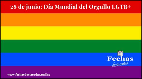 Día del Orgullo LGTB+ 2021   Fechas Destacadas Online