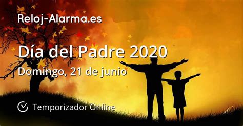 Día del Padre 2020   Temporizador Online   Reloj Alarma.es