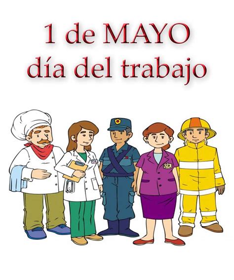 Dia Del Trabajador   1 De Mayo, Feliz dia del Trabajador, Dia del ...