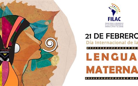 Día internacional de la Lengua Materna: FILAC renueva su compromiso con ...