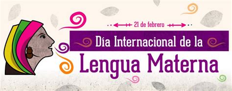 Día Internacional de la Lengua Materna   SNTE