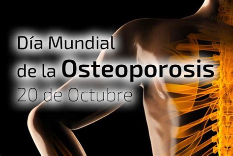 Día Mundial de la Osteoporosis   diariocomo.es