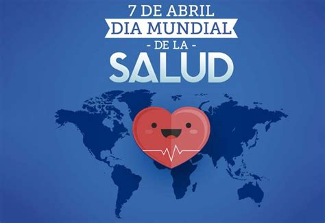 Día mundial de la salud – ProSalud Blog