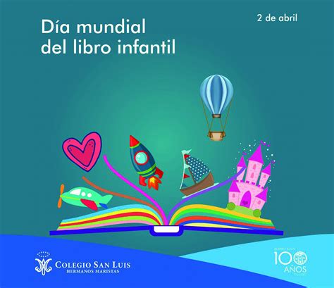 Día Mundial del Libro Infantil   Satélite Marista
