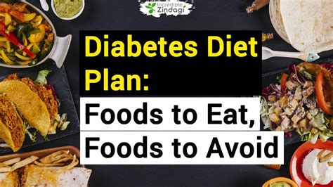 Diabetes Diet Plan: Foods to Eat, Foods to Avoid   YouTube