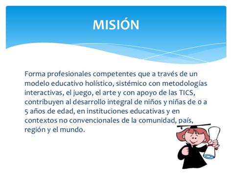 Diapositivas mision vision