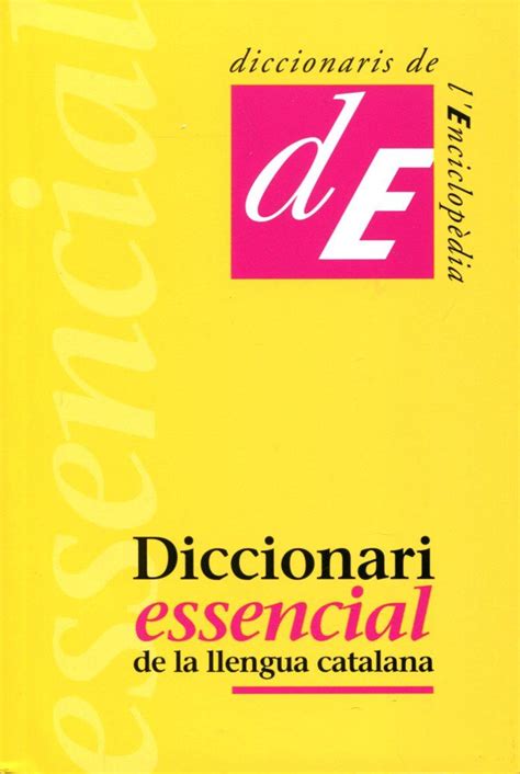 Diccionari essencial de la llengua catalana | 9788441219113 | Diversos ...