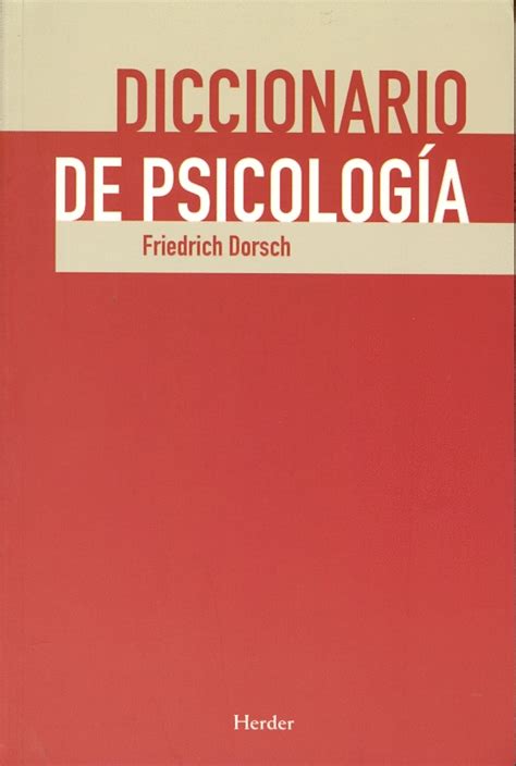 Diccionario de psicología. Dorsch, Friedrich. Libro en papel ...
