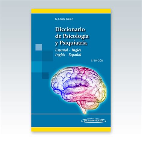 Diccionario de Psicología y Psiquiatría. Español Inglés / Inglés ...