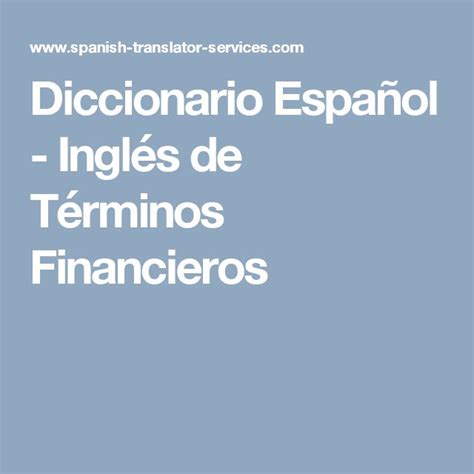 Diccionario Español   Inglés de Términos Financieros | Español ...