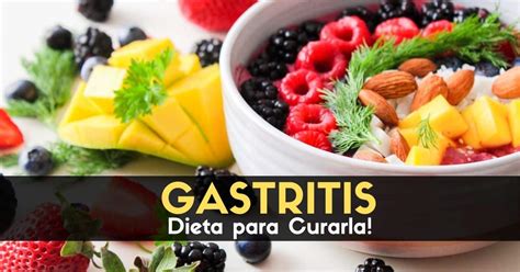 Dieta para Gastritis. Que alimentos debo evitar y cuales consumir.