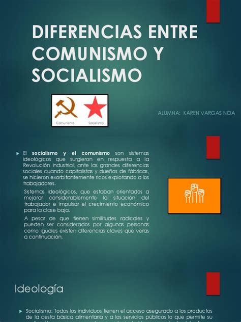 DIFERENCIAS ENTRE COMUNISMO Y SOCIALISMO.pptx | Comunismo | Socialismo