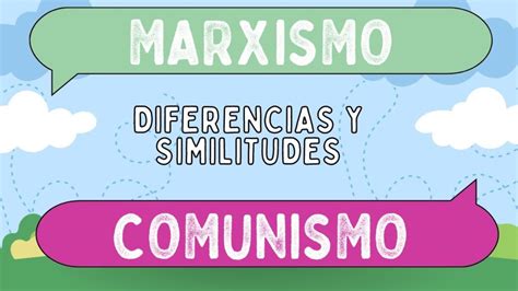Diferencias entre marxismo y comunismo