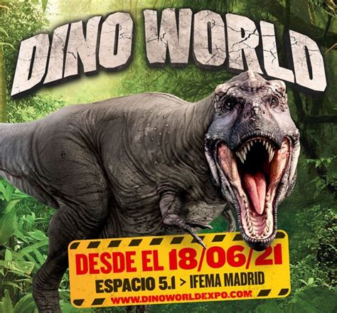 Dino World: Los dinosaurios llegan este verano a Madrid | Madrid en Tercera