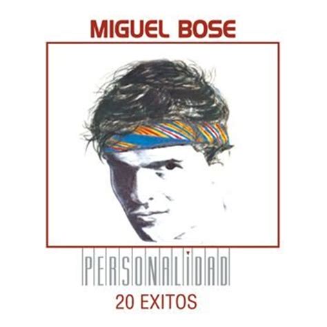 Disco de Miguel Bosé   «Personalidad: 20 Exitos»