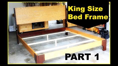 DIY: King Size Bed Frame   Part 1   YouTube
