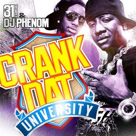 DJ 31 Degreez & DJ Phenom   Crank Dat University | MixtapeTorrent.com