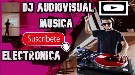 Dj Audiovisual Música Electrónica REGGAETON 2020 PERREO ...