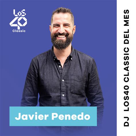 DJ LOS40 Classic del mes   Javier Penedo