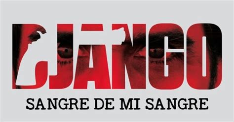Django Sangre de mi sangre: estrenan trailer de la película peruana ...