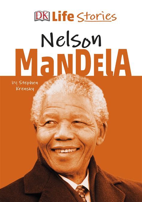 DK Life Stories Nelson Mandela by DK   Penguin Books Australia