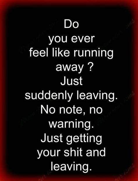 Do you ever feel like running away | Running motivation ...