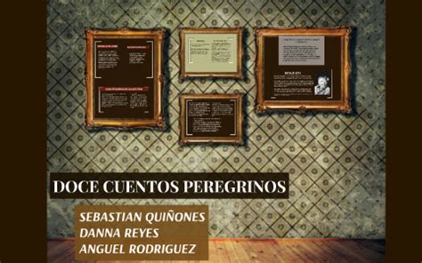 DOCE CUENTOS PEREGRINOS by Danna Reyes