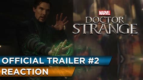Doctor Strange Trailer #2 Reaction Video & First ...