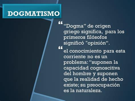 Dogmatismo: definición filosófica   ¡¡FÁCIL!!