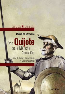 DON QUIJOTE DE LA MANCHA  SELECCIÓN . MIGUEL DE CERVANTES. Libro en ...