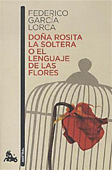 Doña Rosita La Soltera O El Lenguaje De Las Flores Buch ...