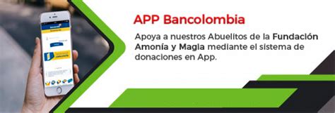 Donaciones Bancolombia   Armonía y Magia   Tejiendo Sueños y Esperanzas
