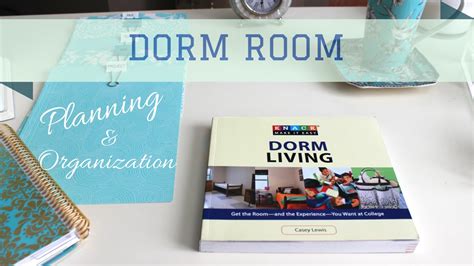 Dorm Room Planning & Organization 2015   YouTube