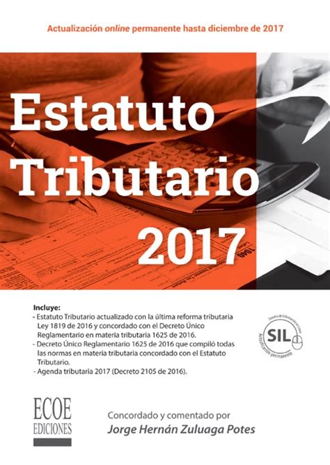 Download ~ Estatuto tributario 2017 # by Jorge Hernán Zuluaga Potes ...