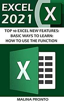 Download Excel 2021: Top 10 Excel New Features: Basic Ways To Learn ...