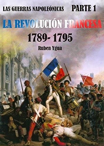 [Download] LA REVOLUCIÓN FRANCESA de Ruben Ygua libros ...